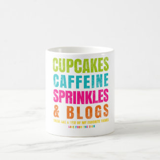 Cupcakes, Caffeine, Sprinkles And Blogs Coffee Mug