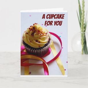 CUPCAKES & HUGE WISHES FOR YOUR "BIRTHDAY" CARD