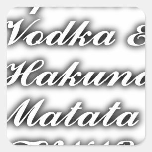 Cupcakes Vodka Hakuna Matata FUNNY Square Sticker