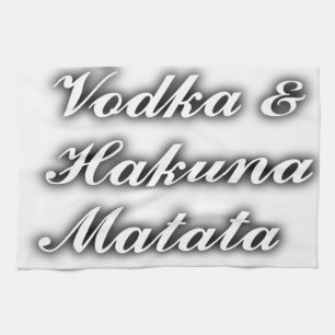 Cupcakes Vodka Hakuna Matata FUNNY Tea Towel
