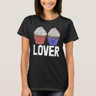 Cupcakes Women Baking Muffins Love 1 T-Shirt