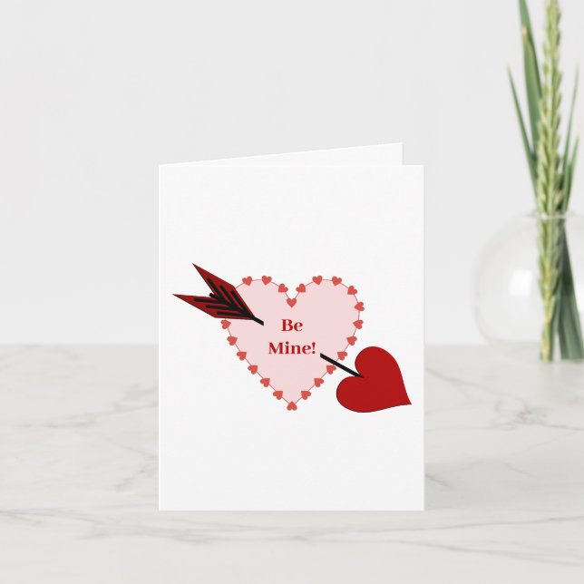 Cupid Arrow Through Heart Be Mine Valentine's Day  Card (Front)