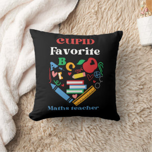 Cupid favourite maths teacher valentines day , cushion