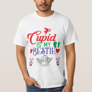 Cupid is My Bestie Romantic Trendy Valentine T-Shirt