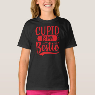 Cupid is My Bestie T-Shirt