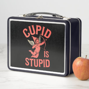 Cupid Is Stupid Funny Valentine’s Day Metal Lunch Box