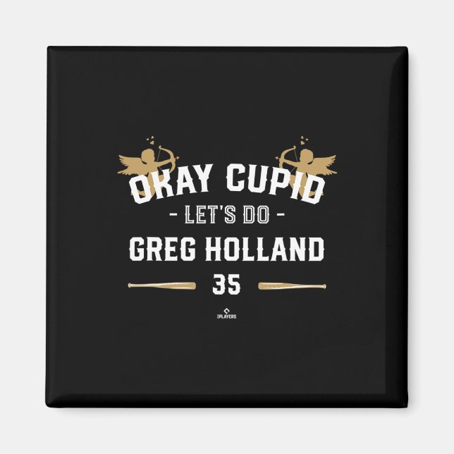 Cupid Let's Do Greg Holland Funny Valentine Sell  Magnet (Front)