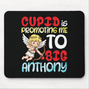 Cupid Promoting Me To Big Anthony Valentine Pregna Mouse Pad