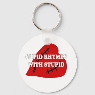 Cupid Rhymes With Stupid Key Ring
