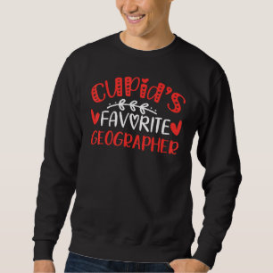 Cupid S Favourite Geographer Romance Couples Men W Sweatshirt