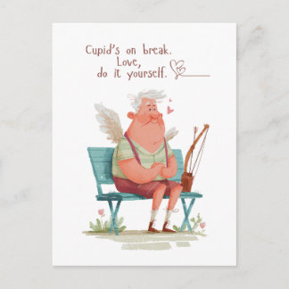 Cupid’s on break. Love, do it yourself. Postcard