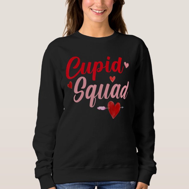 Cupid Squad Hearts Funny Valentine's Day For Group Sweatshirt (Front)