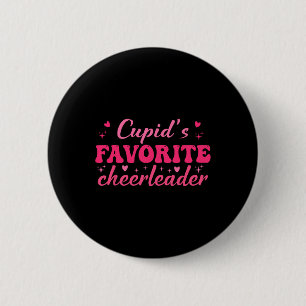 Cupids Favorite Cheerleader Valentine Day Love Che 6 Cm Round Badge