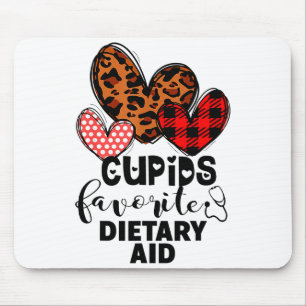 Cupids Favorite Dietary Aid Nurse Gift Valentines Mouse Pad