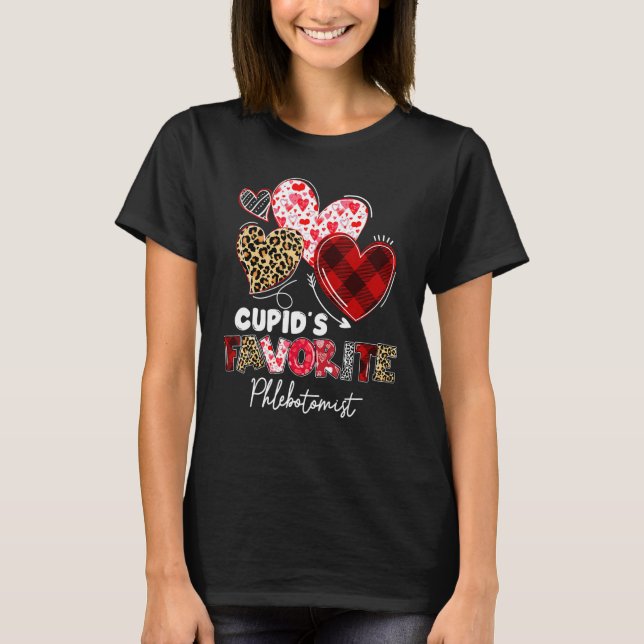Cupid's Favorite Phlebotomist Valentine Phlebotomy T-Shirt (Front)