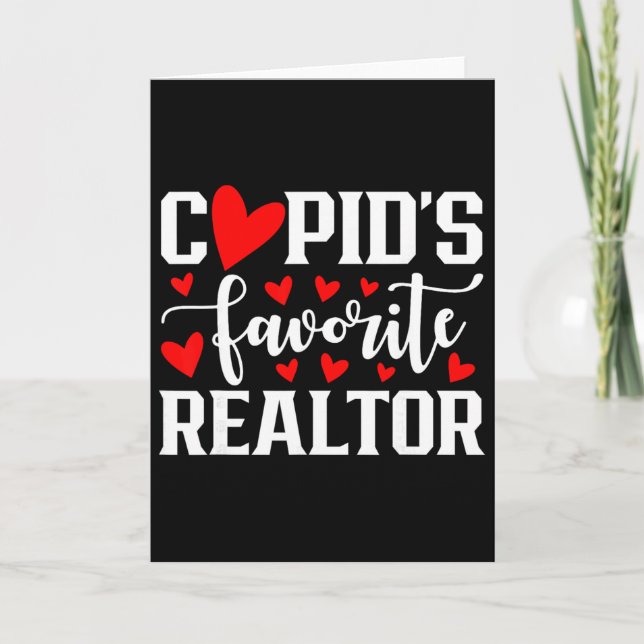 Cupid's Favorite Realtor Cute Heart Valentine's Da Card (Front)