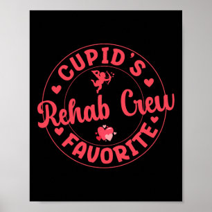 Cupid's Favorite Rehab Crew Valentine Pt Ot Slp Th Poster