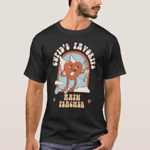 Cupid's Favourite Math Teacher Teacher Cute Groovy T-Shirt