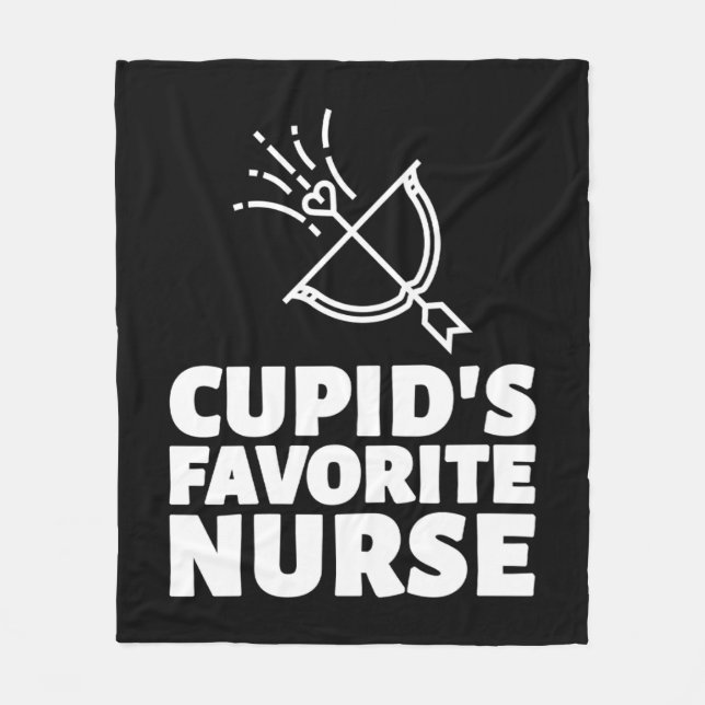 Cupid's Favourite Nurse    Fleece Blanket (Front)