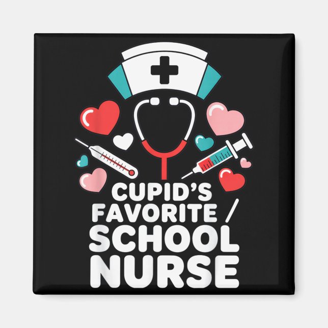 Cupids Favourite School Nurse Funny Valentines Day Magnet (Front)