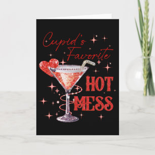 Cupid's Hot Mess Valentine Martini Love Art Tail  Card