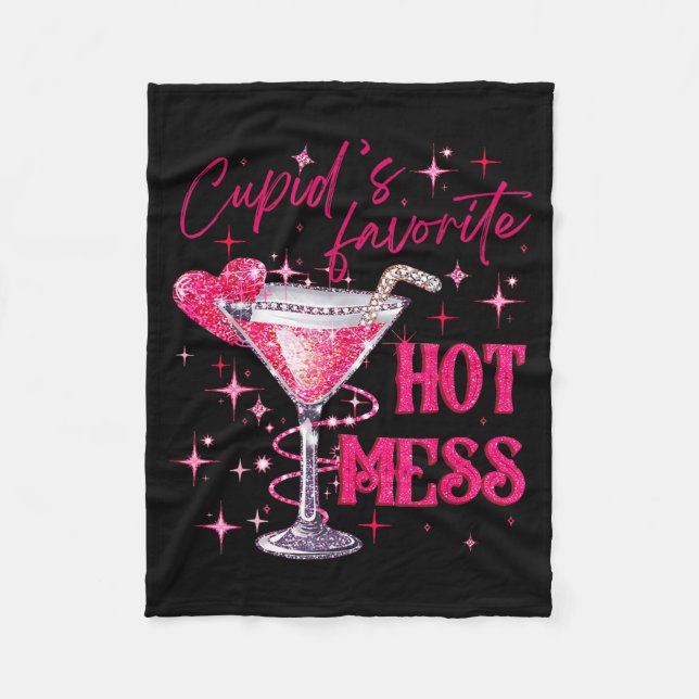 Cupids Hot Mess Valentines Martini Valentines Day  Fleece Blanket (Front)