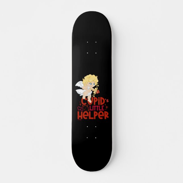 CUPID'S LITTLE HELPER romantic valentines day gift Skateboard (Front)