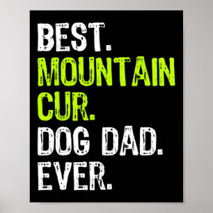 Cur Dog Dad Fathers Day Dog Lovers  Poster