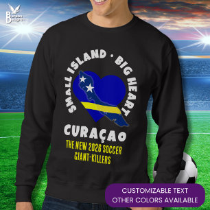 CURAÇAO Big Heart Fun Custom 2026 Soccer Sweatshirt