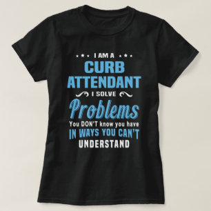 Curb Attendant T-Shirt