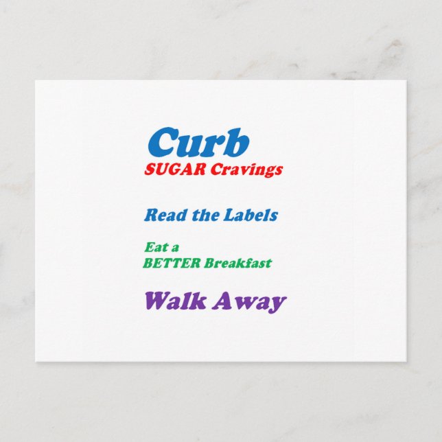 CURB SUGAR CRAVINGS: by NAVIN Joshi  LOWPRICES Postcard (Front)