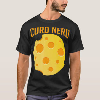 Curd Nerd Funny Cheesy Pun Cheese Lover mozarella  T-Shirt