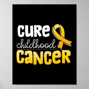 Cure Childhood Cancer Awareness Poster