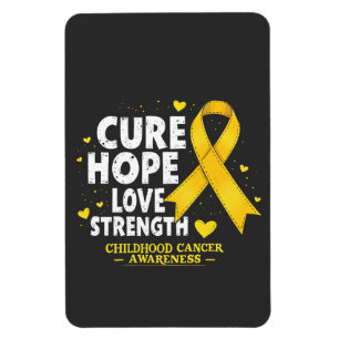 Cure Hope Love Strenght Childhood Cancer Awareness Magnet