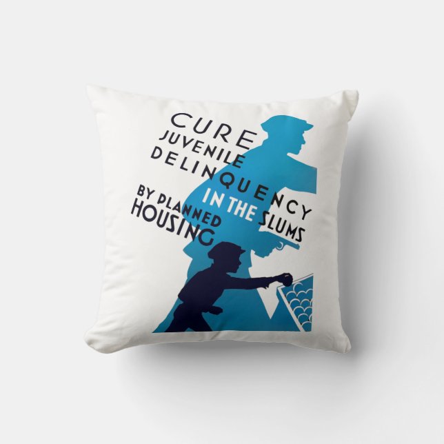 Cure Juvenile Delinquency in the Slums Cushion (Front)