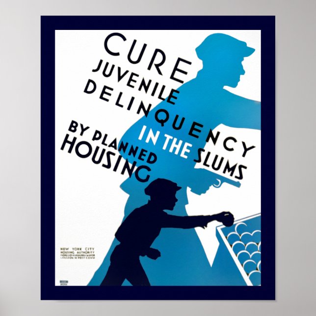 Cure Juvenile Delinquency in the Slums Poster (Front)