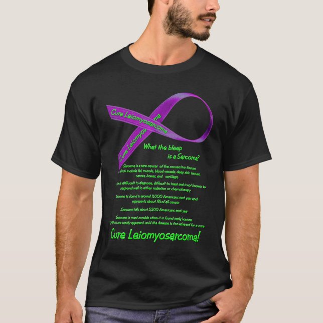 Cure Leiomyosarcoma T-Shirt (Front)