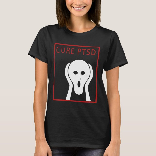 Cure Ptsd Awareness 2 Post Traumatic Stress Disord T-Shirt (Front)