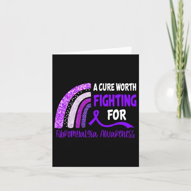 Cure Worth Fighting For Fibromyalgia Awareness  Card (Front)