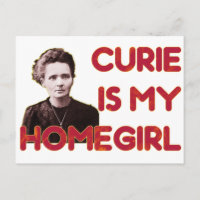 Curie Is My Homegirl