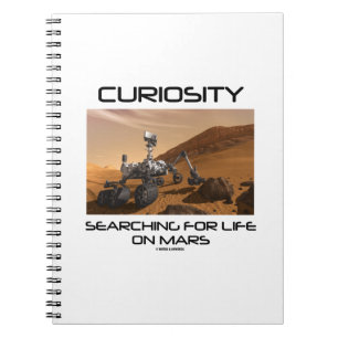 Curiosity Searching For Life On Mars (Mars Rover) Spiral Notebook