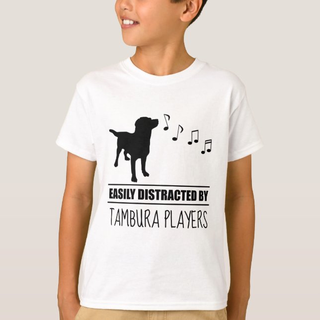 Curious Dog Easily Distracted by Tambura Players T-Shirt (Front)