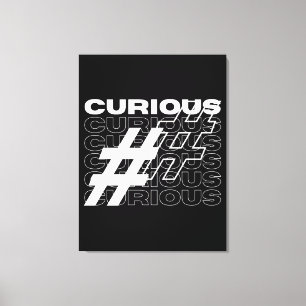 Curious Hashtag Typography Canvas Print