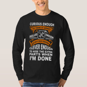 Curious Skilled And Clever Funny Car Auto Truck M T-Shirt