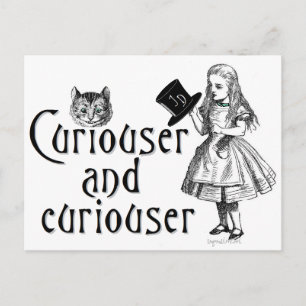 Curiouser and curiouser postcard