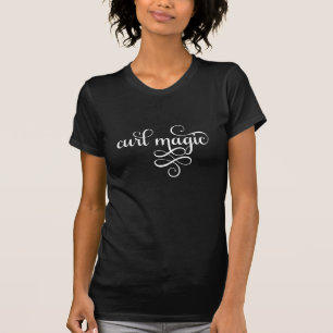 Curl Magic Curly Hair T-shirt with White Text