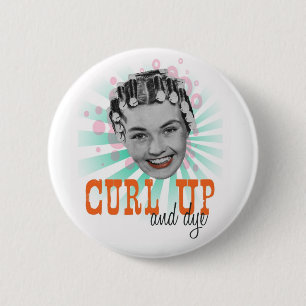 Curl Up and Dye Button