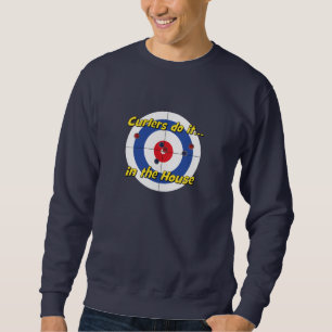 "Curlers do it in the House" T-shirt - (Blue) Sweatshirt