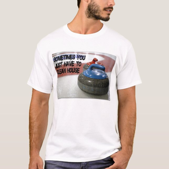 Curling - Clean House T-Shirt (Front)
