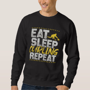 Curling Eat Sleep Repeat Ice Cream Sport Hobby Cur Sweatshirt
